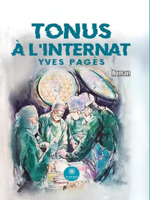 cover image of Tonus à l'internat